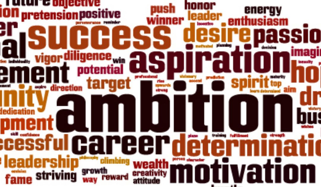How Personal Ambition Drives Business Success